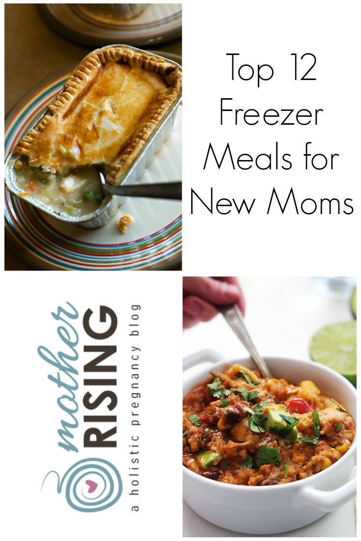 Here are my favorite 12 freezer meals for new moms - vegetarian, whole foods, paleo, traditional and more!
