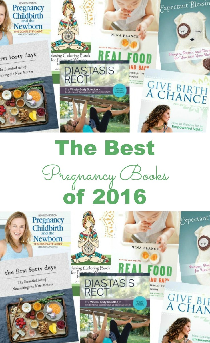 2016 was a great year for new pregnancy books! Of course, as is my annual tradition, I have created a list of my favorite and the best pregnancy books of 2016. Enjoy!