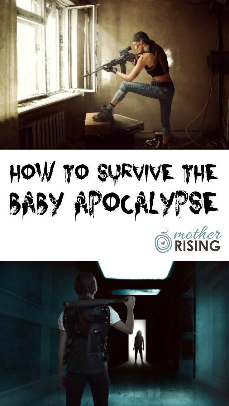 Labor, delivery and postpartum are comparable to the apocalypse. I affectionately describe this as the baby apocalypse. Here's how to survive.