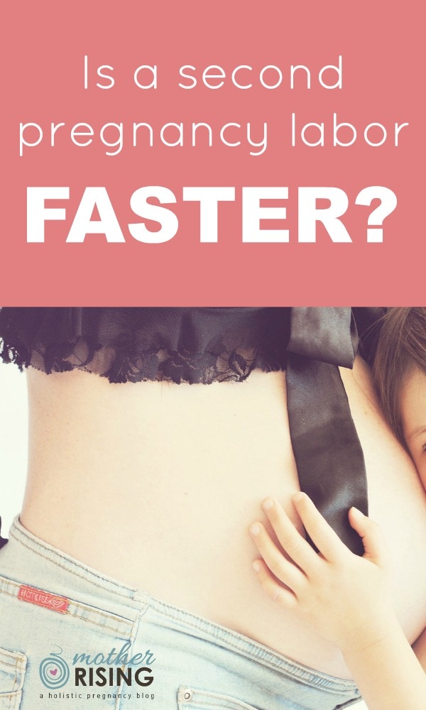 Is a second pregnancy labor faster than a first pregnancy labor? Here's my answer as a doula, childbirth educator and mom of three.