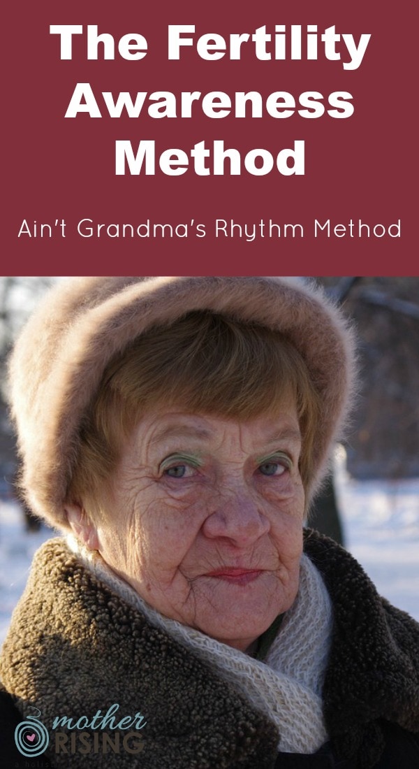 The Fertility Awareness Method is NOT the Rhythm Method. The Rhythm Method is nothing more than an obsolete, ineffective guessing game that uses past cycles to predict future fertility. 