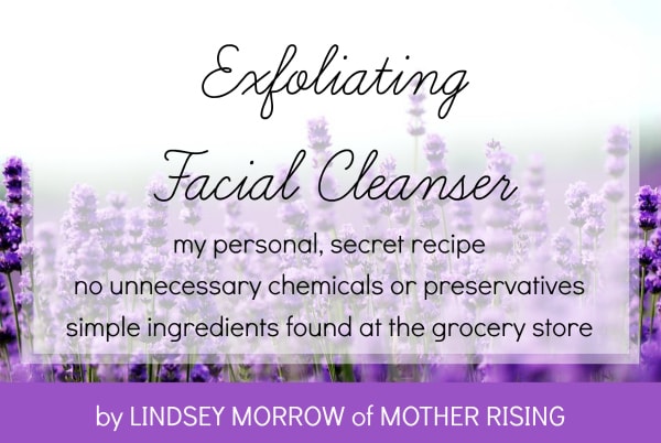 Homemade Facial Cleanser