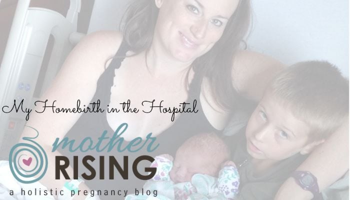 homebirth in the hospital