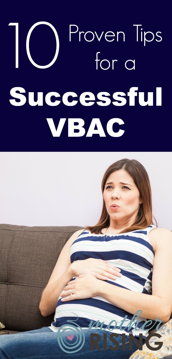 If you are planning a VBAC the following 10 proven tips for a successful VBAC will help you to feel more prepared, confident and emotionally present as you enter your birth experience. 