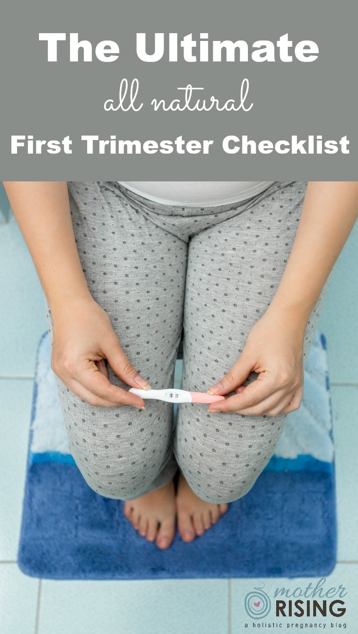 Use this ultimate all natural first trimester checklist to master the first trimester experience. You'll be well on your way to a healthy pregnancy!