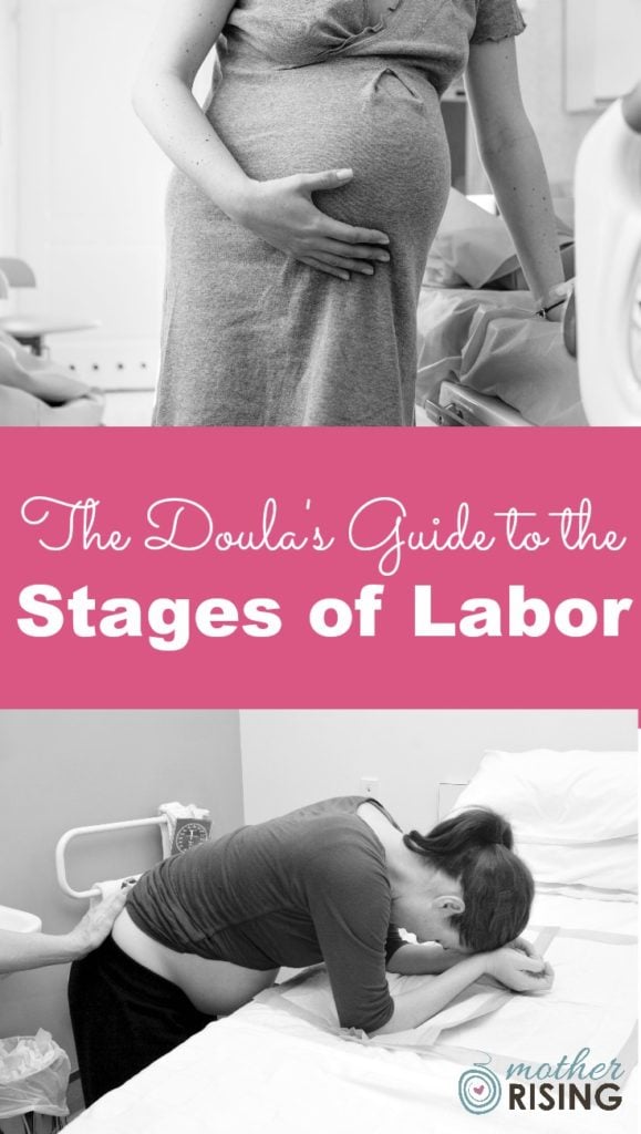 The Doula�s Guide to the Stages of Labor Mother Rising