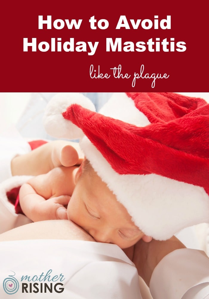Holiday mastitis is mastitis that, because of the hectic nature of the festivities at the end of the year, is more likely to occur during the holidays. Ever had mastitis? Did you get it during the holidays? For those that are new to the game, here are some tips to avoid holiday mastitis. (And trust me, this is NOT what you want to be dealing with during this busy season!) #breastfeeding #newborn #postpartum #baby