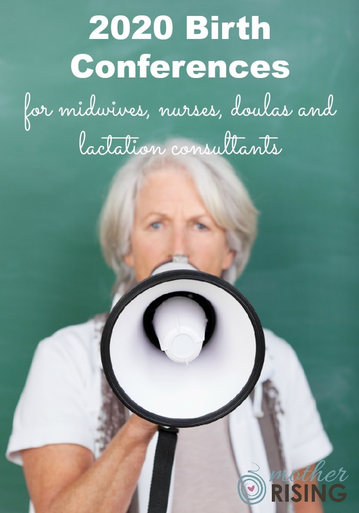 2020 birth conferences for birth and postpartum professionals including information on topics, dates, and locations. #continuingeducation #postpartum #lactation #nurse #midwife #doula #lactationconsultant #birthprofessional