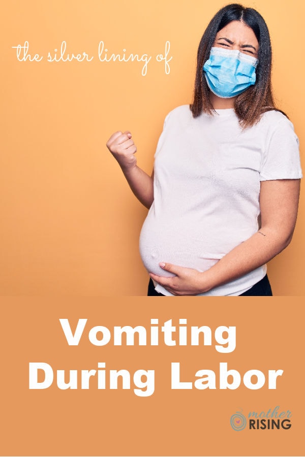 Did you know that there's a silver lining to vomiting during labor? Throwing up in labor is not all bad and there's actually some good news attached to it!