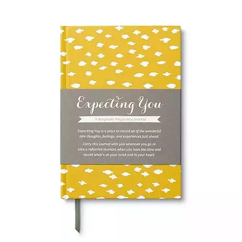 Expecting You — A Keepsake Pregnancy Journal