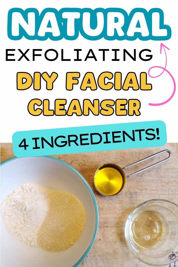 Natural DIY Exfoliating Facial Cleanser