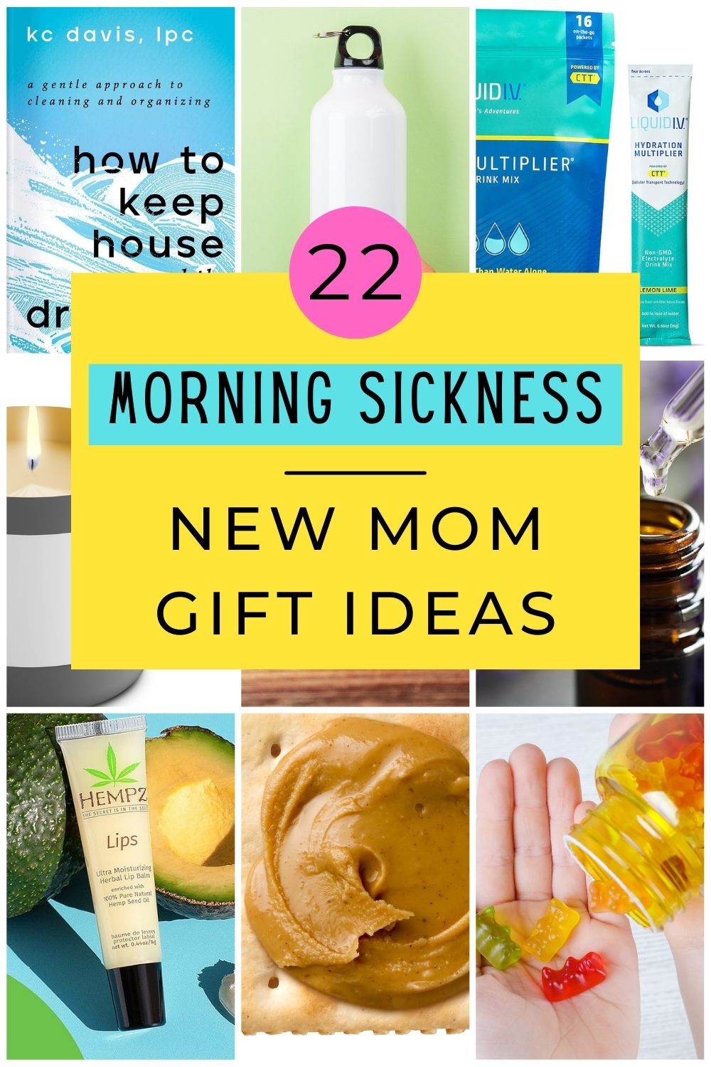 Collage of morning sickness gift ideas for new moms.